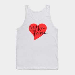 Together Forever: Relationship Goals Tank Top